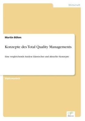 Böhm |  Konzepte des Total Quality Managements | Buch |  Sack Fachmedien