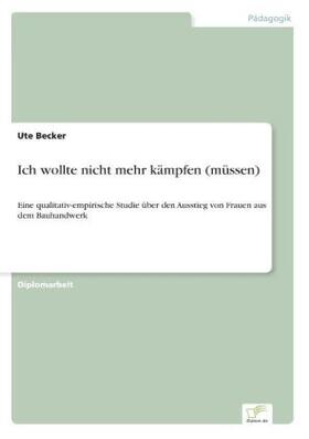 Becker |  Ich wollte nicht mehr kämpfen (müssen) | Buch |  Sack Fachmedien