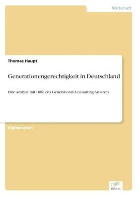 Haupt |  Generationengerechtigkeit in Deutschland | Buch |  Sack Fachmedien