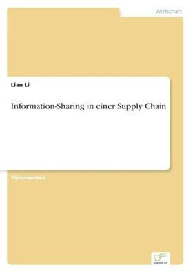 Li |  Information-Sharing in einer Supply Chain | Buch |  Sack Fachmedien