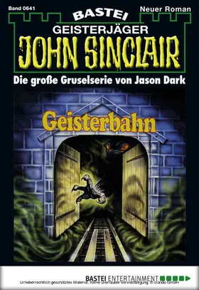 Dark |  John Sinclair - Folge 0641 | eBook | Sack Fachmedien