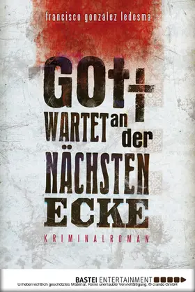 Ledesma | Gott wartet an der nächsten Ecke | E-Book | sack.de