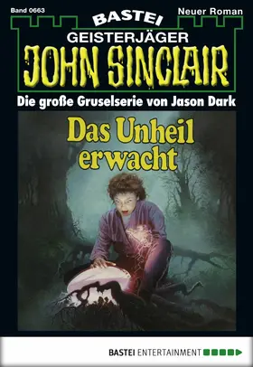 Dark |  John Sinclair - Folge 0663 | eBook | Sack Fachmedien