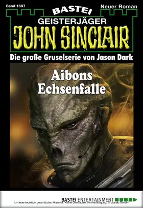 Dark |  John Sinclair - Folge 1697 | eBook | Sack Fachmedien