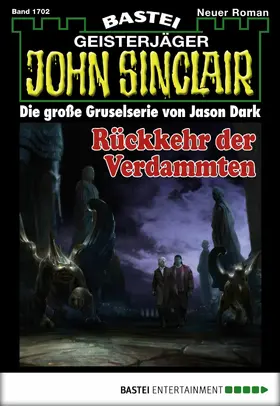 Dark |  John Sinclair - Folge 1702 | eBook | Sack Fachmedien