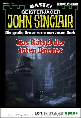 Dark |  John Sinclair - Folge 1707 | eBook | Sack Fachmedien