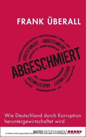 Überall | Abgeschmiert | E-Book | sack.de