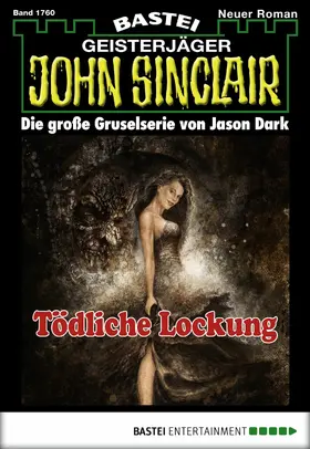 Dark |  John Sinclair - Folge 1760 | eBook | Sack Fachmedien