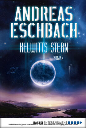 Eschbach |  Kelwitts Stern | eBook | Sack Fachmedien