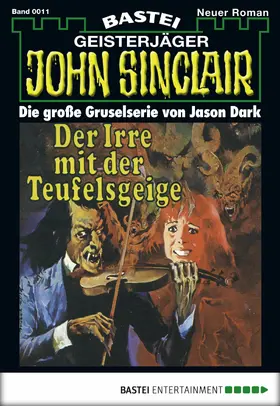 Dark |  John Sinclair - Folge 0011 | eBook | Sack Fachmedien