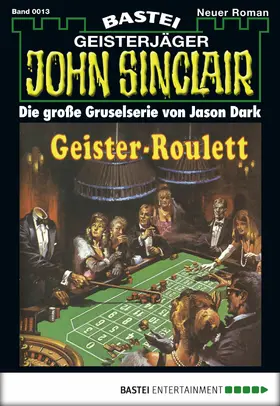 Dark |  John Sinclair - Folge 0013 | eBook | Sack Fachmedien