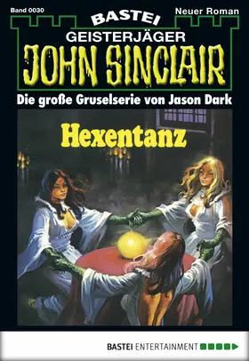 Dark |  John Sinclair - Folge 0030 | eBook | Sack Fachmedien