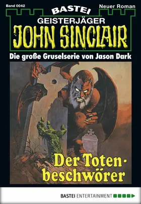 Dark |  John Sinclair - Folge 0042 | eBook | Sack Fachmedien