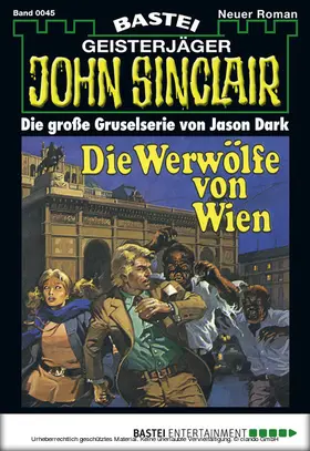 Dark |  John Sinclair - Folge 0045 | eBook | Sack Fachmedien