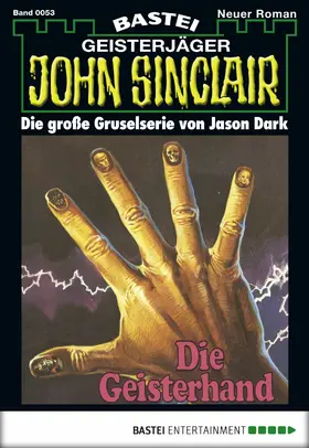 Dark |  John Sinclair - Folge 0053 | eBook | Sack Fachmedien