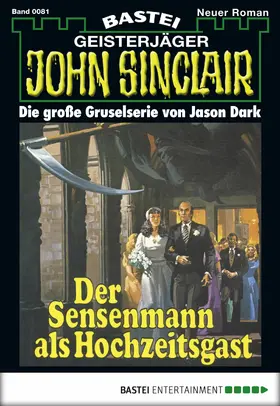 Dark |  John Sinclair - Folge 0081 | eBook | Sack Fachmedien