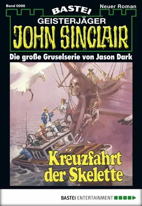 Dark |  John Sinclair - Folge 0086 | eBook | Sack Fachmedien