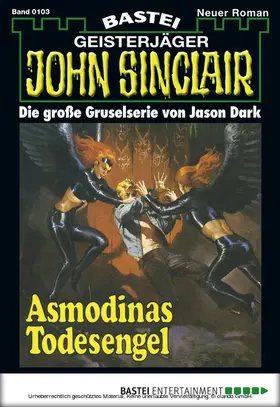 Dark |  John Sinclair - Folge 0103 | eBook | Sack Fachmedien