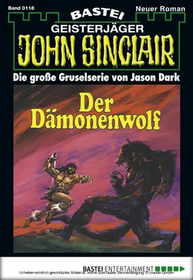 Dark |  John Sinclair - Folge 0118 | eBook | Sack Fachmedien