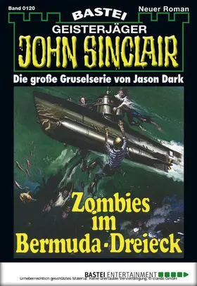 Dark |  John Sinclair - Folge 0120 | eBook | Sack Fachmedien