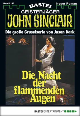 Dark |  John Sinclair - Folge 0149 | eBook | Sack Fachmedien