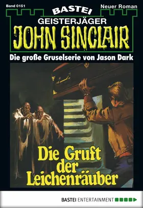 Dark |  John Sinclair - Folge 0151 | eBook | Sack Fachmedien