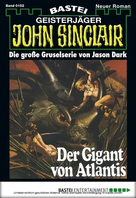 Dark |  John Sinclair - Folge 0152 | eBook | Sack Fachmedien