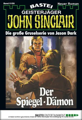 Dark |  John Sinclair - Folge 0158 | eBook | Sack Fachmedien