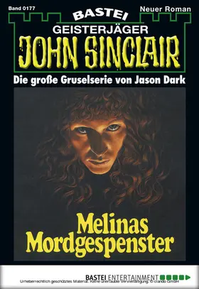 Dark |  John Sinclair - Folge 0177 | eBook | Sack Fachmedien