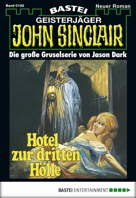 Dark |  John Sinclair - Folge 0192 | eBook | Sack Fachmedien