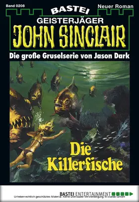 Dark |  John Sinclair - Folge 0208 | eBook | Sack Fachmedien