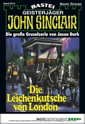 Dark |  John Sinclair - Folge 0214 | eBook | Sack Fachmedien