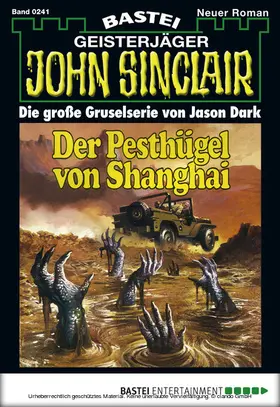 Dark |  John Sinclair - Folge 0241 | eBook | Sack Fachmedien