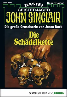 Dark |  John Sinclair - Folge 0243 | eBook | Sack Fachmedien