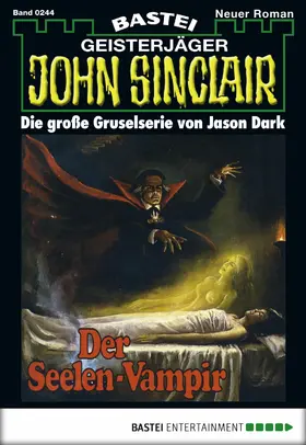 Dark |  John Sinclair - Folge 0244 | eBook | Sack Fachmedien