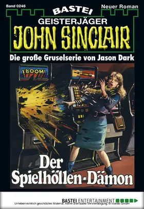 Dark |  John Sinclair - Folge 0246 | eBook | Sack Fachmedien