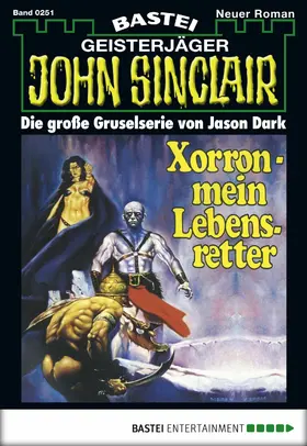 Dark |  John Sinclair - Folge 0251 | eBook | Sack Fachmedien