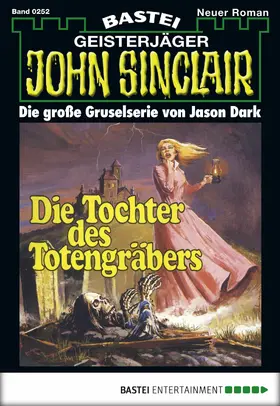 Dark |  John Sinclair - Folge 0252 | eBook | Sack Fachmedien