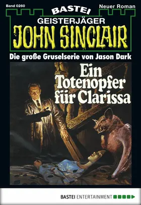 Dark |  John Sinclair - Folge 0260 | eBook | Sack Fachmedien