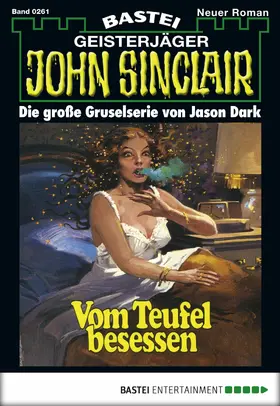 Dark |  John Sinclair - Folge 0261 | eBook | Sack Fachmedien