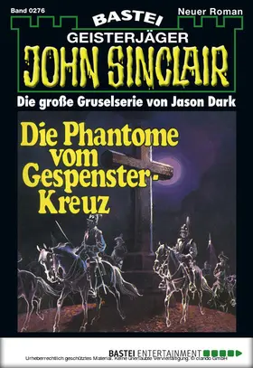 Dark |  John Sinclair - Folge 0276 | eBook | Sack Fachmedien