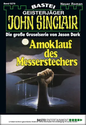 Dark |  John Sinclair - Folge 0278 | eBook | Sack Fachmedien