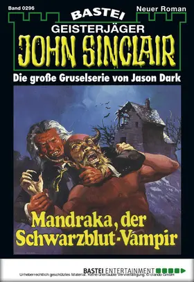 Dark |  John Sinclair - Folge 0296 | eBook | Sack Fachmedien