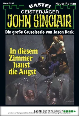 Dark |  John Sinclair - Folge 0299 | eBook | Sack Fachmedien