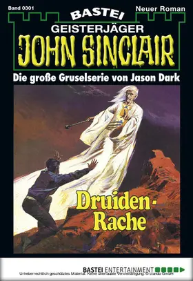 Dark |  John Sinclair - Folge 0301 | eBook | Sack Fachmedien