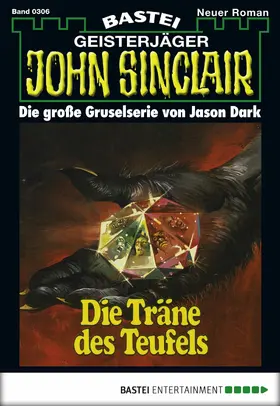 Dark |  John Sinclair - Folge 0306 | eBook | Sack Fachmedien