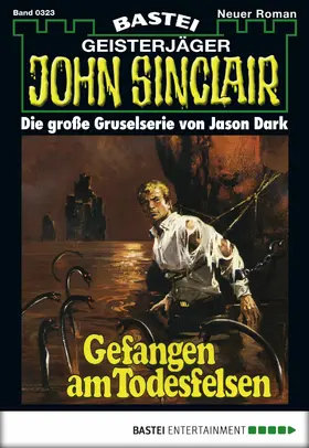 Dark |  John Sinclair - Folge 0323 | eBook | Sack Fachmedien