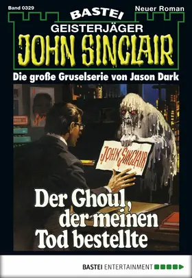 Dark |  John Sinclair - Folge 0329 | eBook | Sack Fachmedien