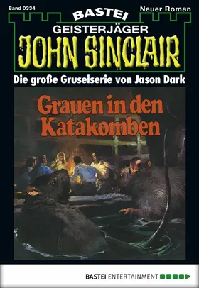 Dark |  John Sinclair - Folge 0334 | eBook | Sack Fachmedien