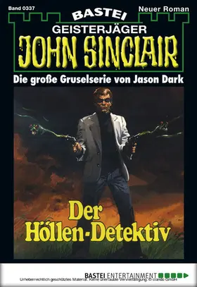 Dark |  John Sinclair - Folge 0337 | eBook | Sack Fachmedien